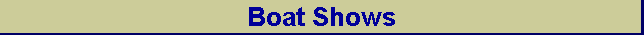 Boat Shows
