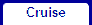 Cruise
