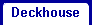 Deckhouse