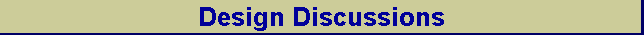 Design Discussions