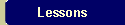 Lessons