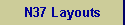 N37 Layouts