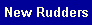 New Rudders