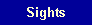 Sights